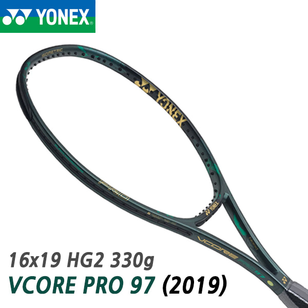 요넥스 2019 브이코어 프로 97 MATGN 330g 16x19 HG2 YONEX VCORE PRO 매트그린 테니스 라켓
